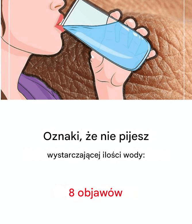 Co się dzieje z Twoim ciałem, jeśli nie pijesz wystarczającej ilości wody?