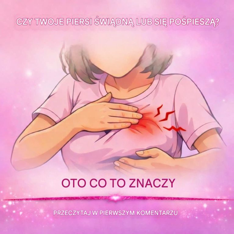 Czy swędzi Cię lub boli pierś? Oto, co to oznacza (1/2)