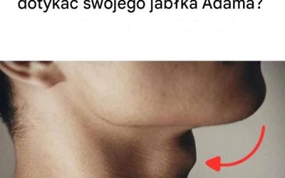 Dlaczego mężczyźni nie powinni dotykać swojego jabłka Adama?